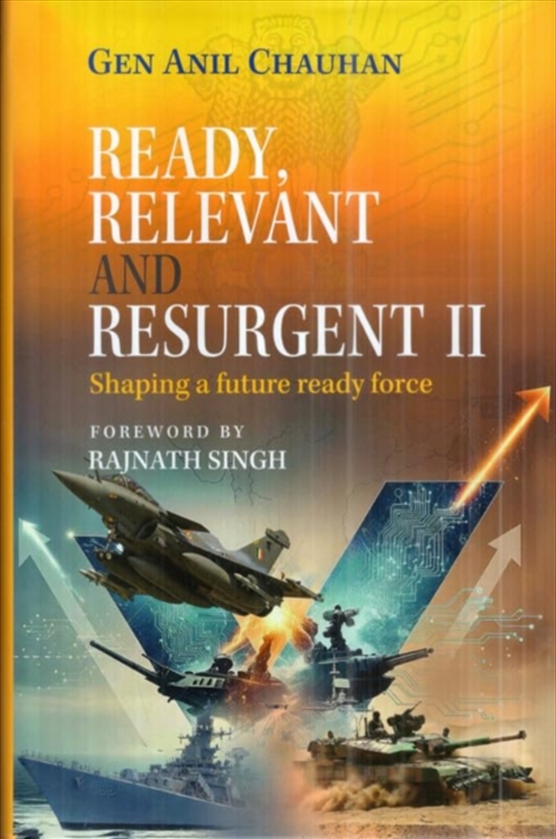 Ready, Relevant and Resurgent II Shaping : A Future Ready Force/Product Detail/History