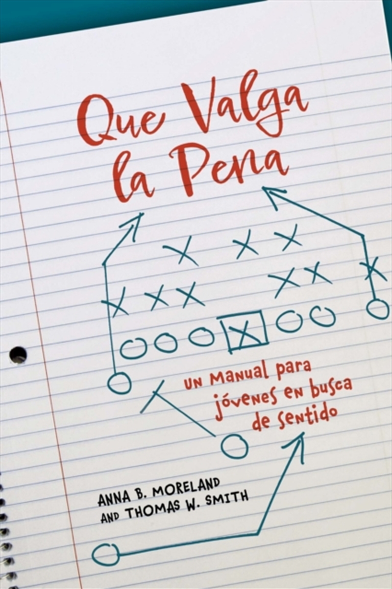 Que Valga La Pena : Un Manual Para Jovenes En Busca De Sentido/Product Detail/Religion & Beliefs
