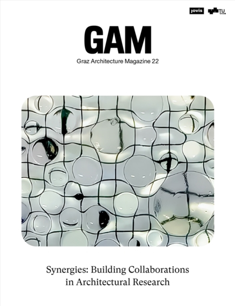Synergies: Building Collaborations in Architectural Research/Product Detail/Architecture
