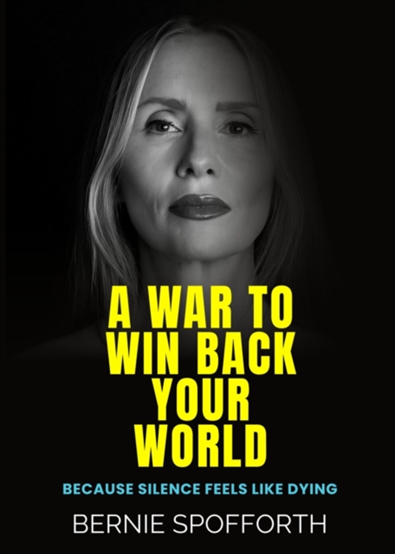 A War To Win Back Your World : Because Silence Feels Like Dying/Product Detail/Politics & Government