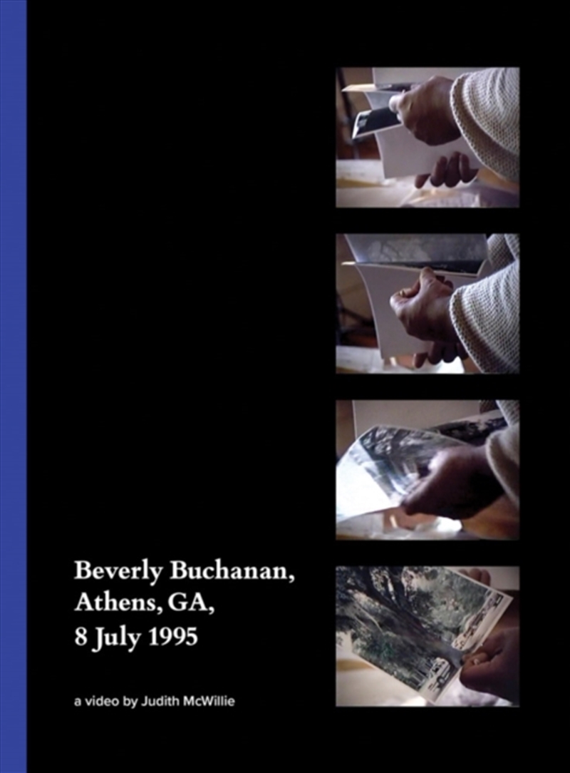 Beverly Buchanan, Athens, GA, 8 July 1995 : A Video by Judith McWillie/Product Detail/House and Home Design