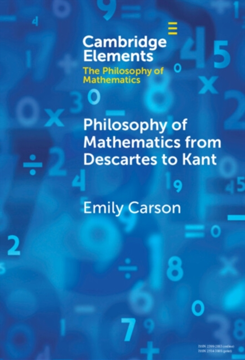 Philosophy of Mathematics from Descartes to Kant/Product Detail/Maths