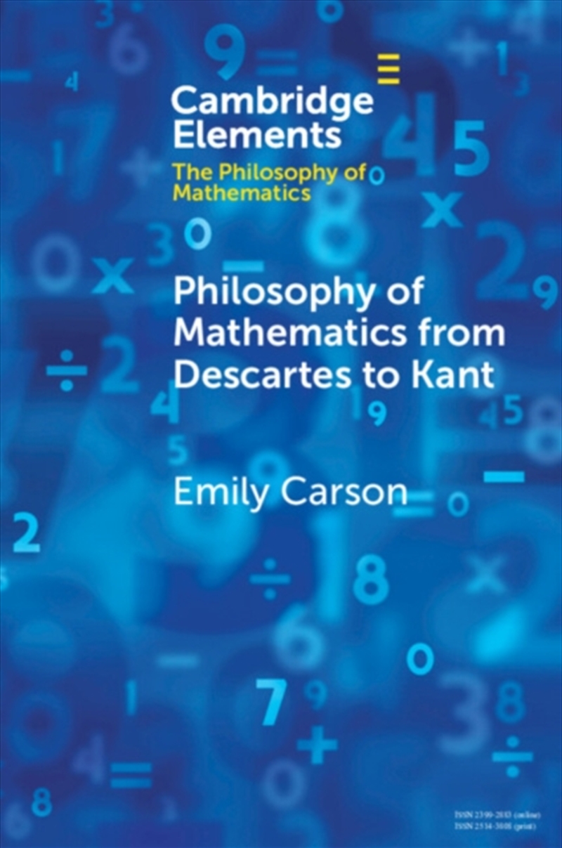Philosophy of Mathematics from Descartes to Kant/Product Detail/Maths