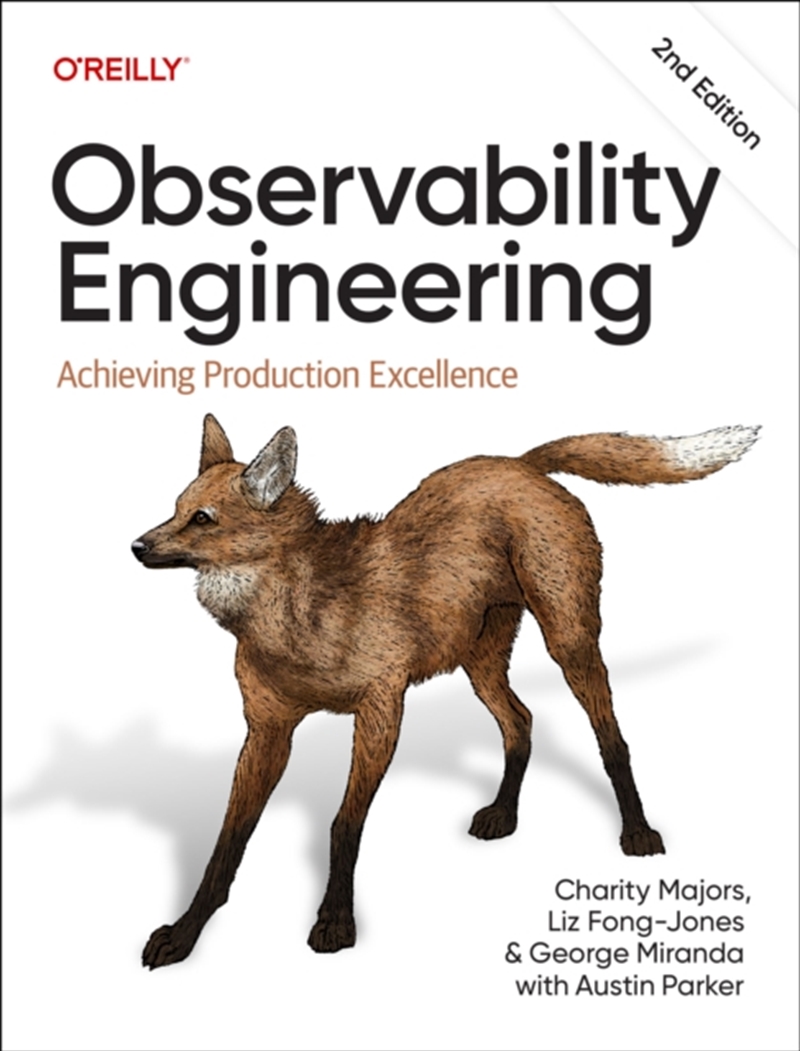 Observability Engineering : Achieving Production Excellence/Product Detail/Technology & Engineering