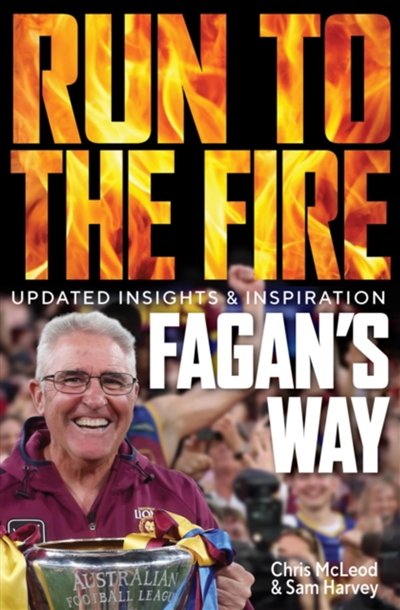Fagan's Way : Run to the Fire Updated Insights & Inspiration/Product Detail/Sport & Recreation