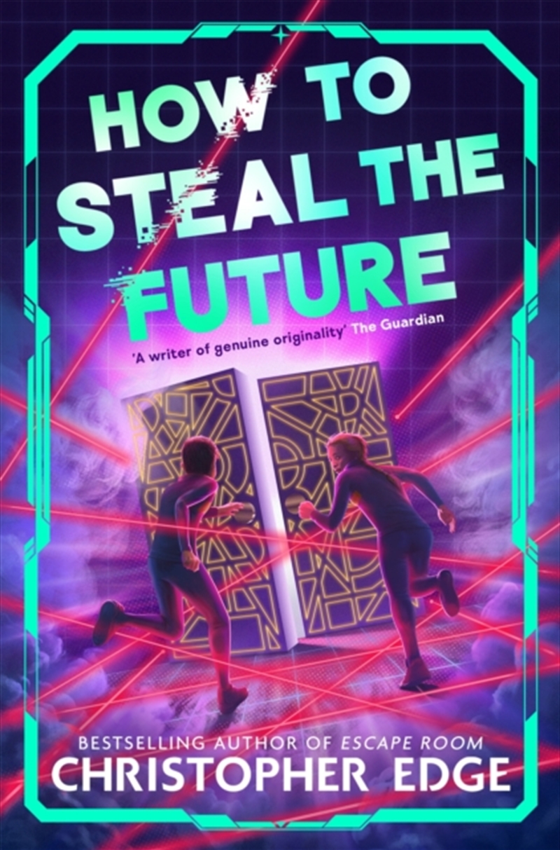 How to Steal the Future/Product Detail/Childrens Fiction Books