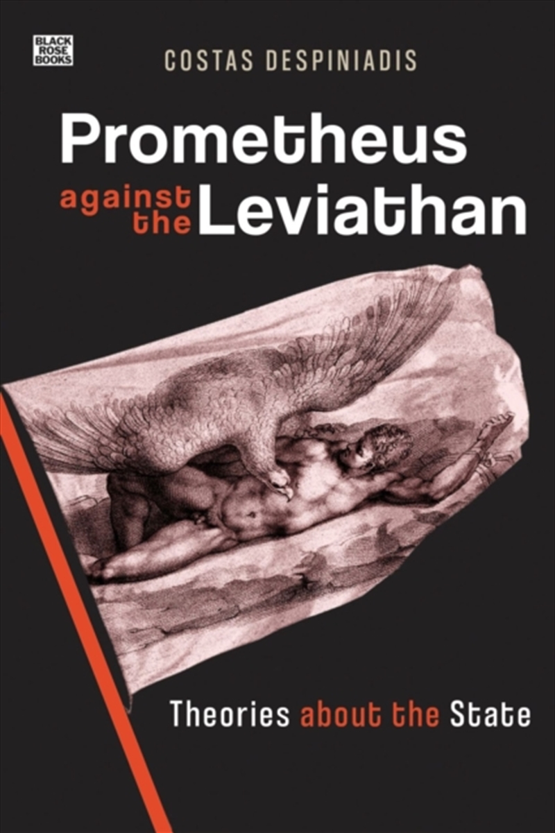Prometheus Against the Leviathan - Theories About the State/Product Detail/Politics & Government