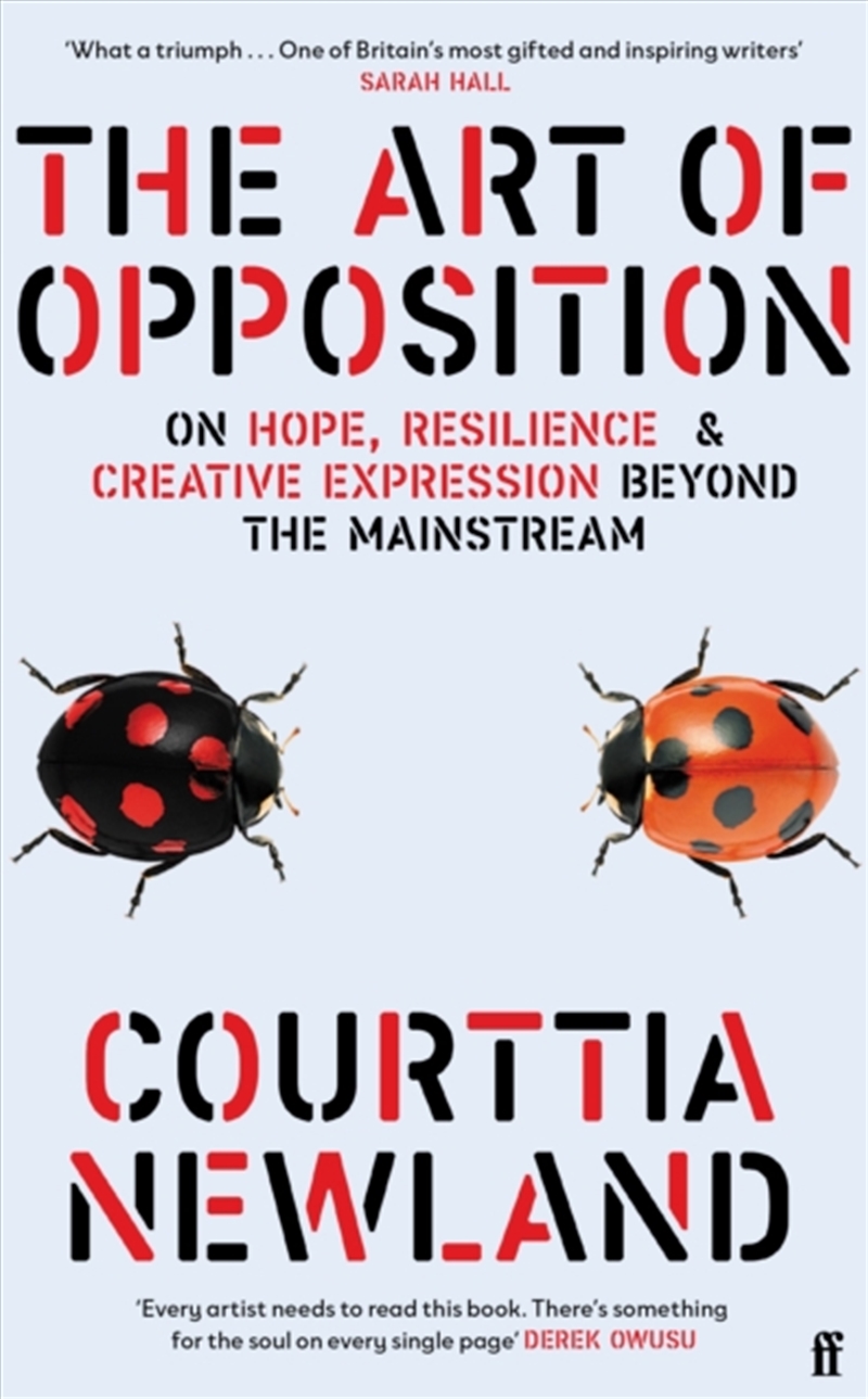 The Art of Opposition : On Hope, Resilience and Creative Expression Beyond the Mainstream/Product Detail/Literature & Poetry
