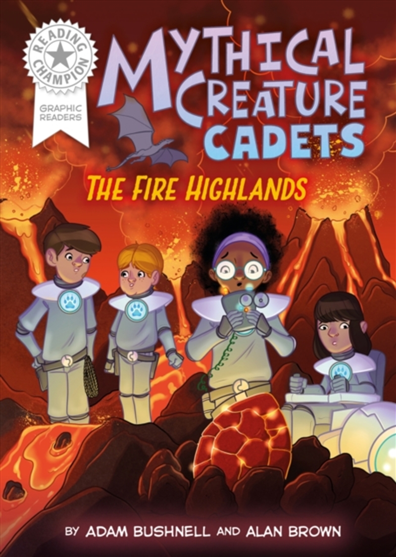 Reading Champion: Graphics: Mythical Creature Cadets: The Fire Highlands : Book band White 10/Product Detail/Childrens Fiction Books