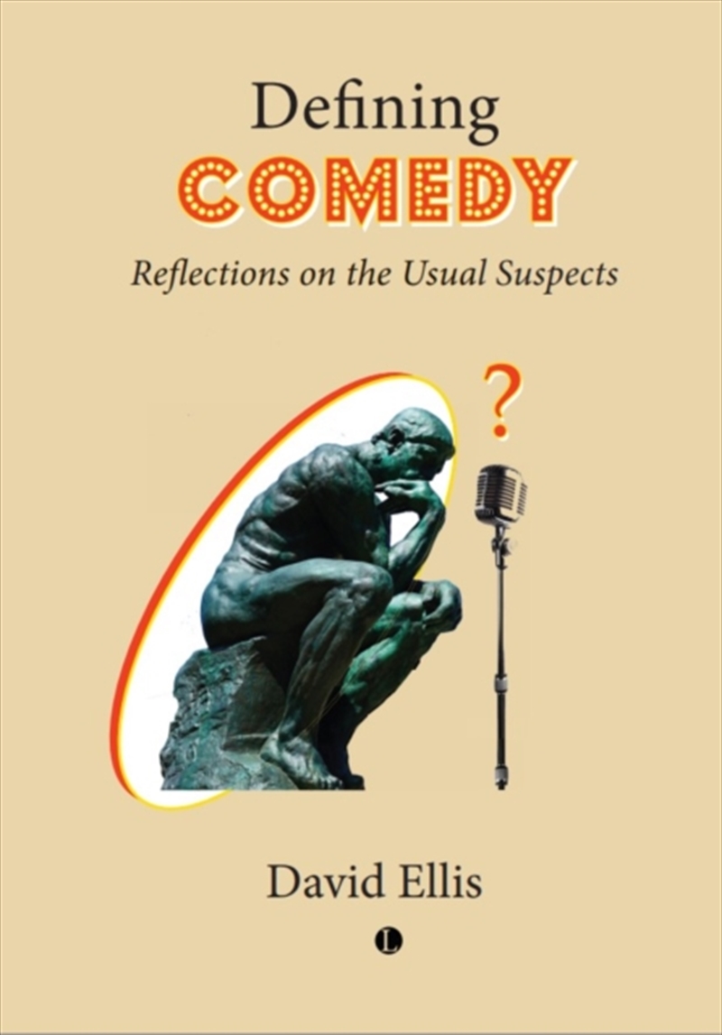 Defining Comedy : Reflections on the Usual Suspects/Product Detail/Reading