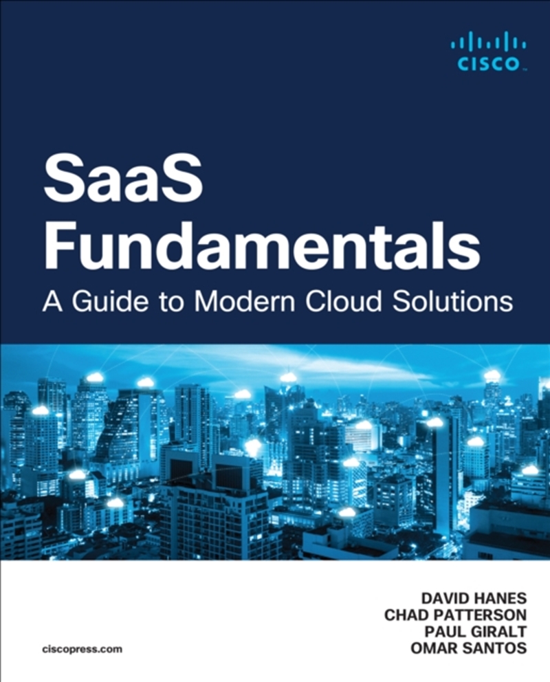 SaaS Fundamentals : A Guide to Modern Cloud Solutions/Product Detail/Technology & Engineering