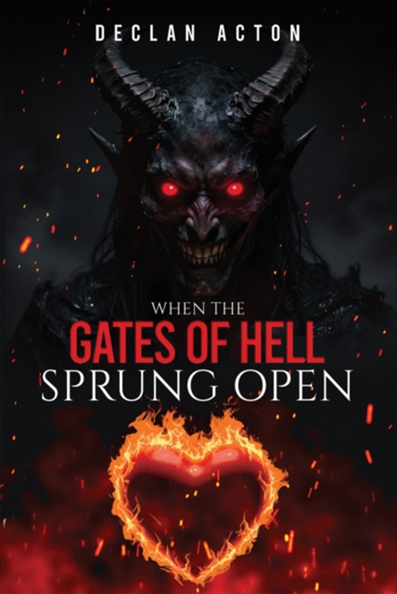 When the Gates of Hell Sprung Open/Product Detail/General Fiction Books