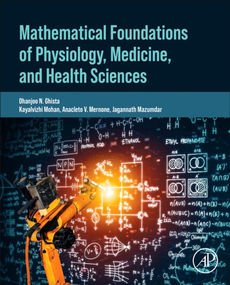 Mathematical Foundations of Physiology, Medicine, and Health Sciences/Product Detail/Science