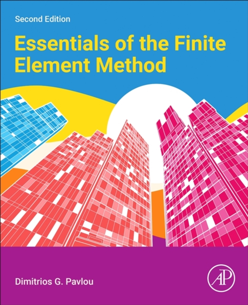 Essentials of the Finite Element Method/Product Detail/Science