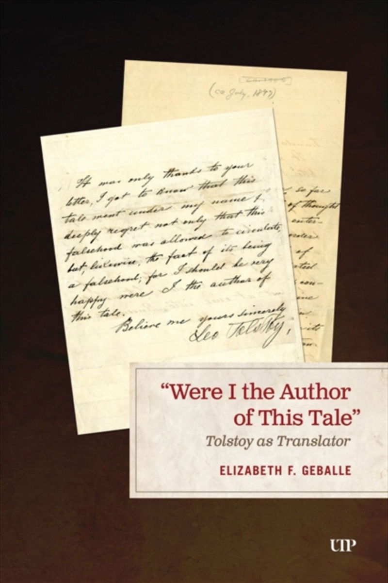 “Were I the Author of This Tale” : Tolstoy As Translator/Product Detail/Literature & Poetry