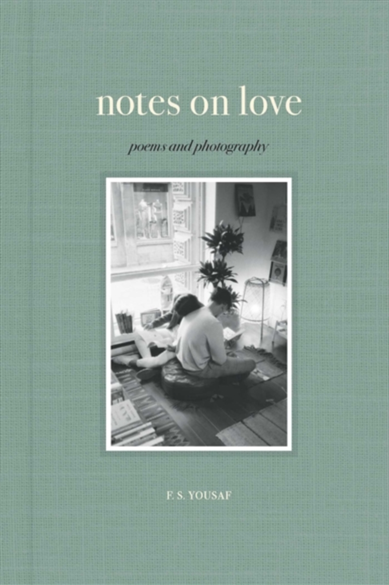 Notes on Love : Poems and Photography/Product Detail/Literature & Poetry