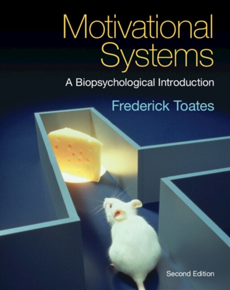 Motivational Systems : A Biopsychological Introduction/Product Detail/Psychology