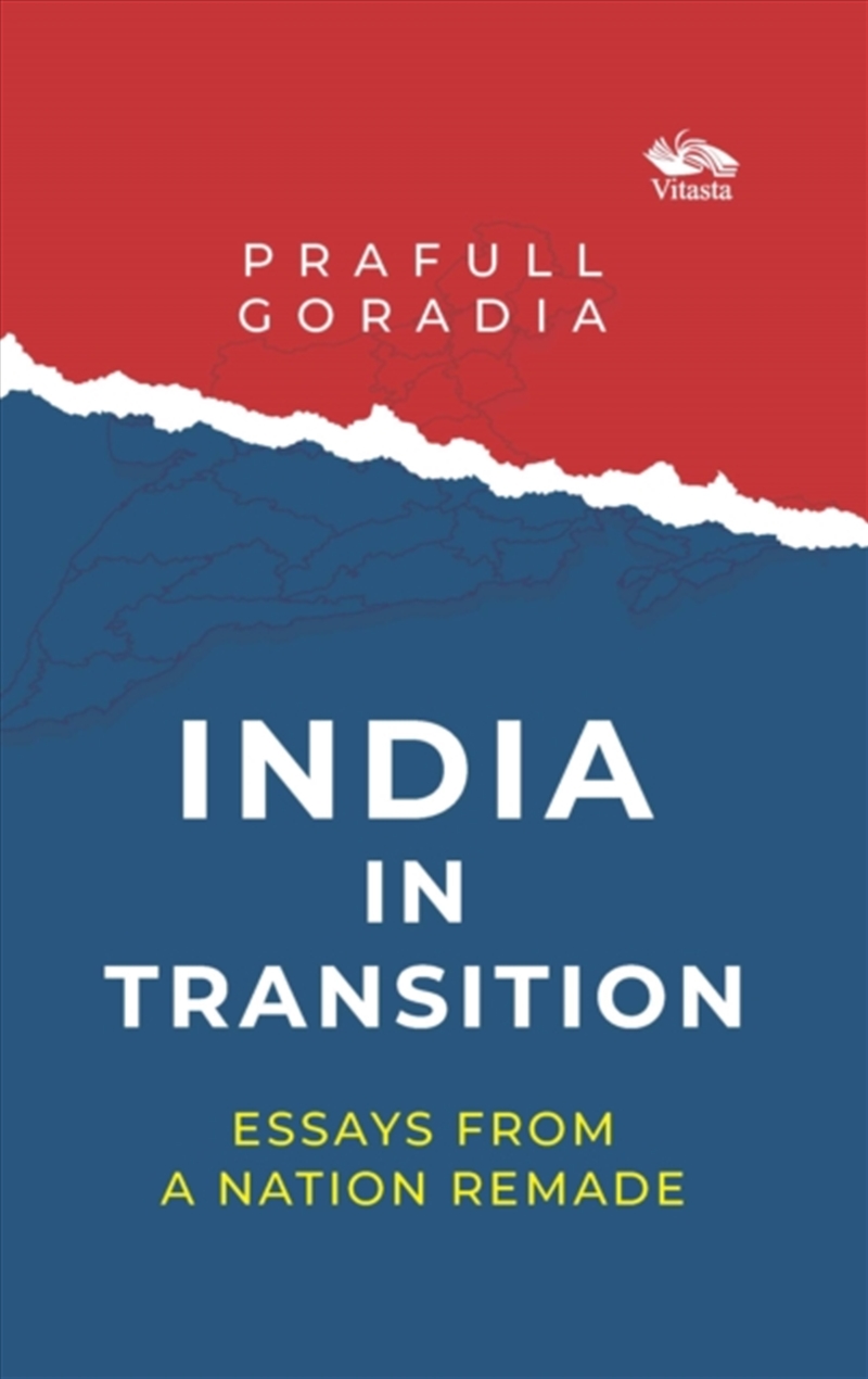 India in Transition : Essays from a Nation Remade/Product Detail/Politics & Government
