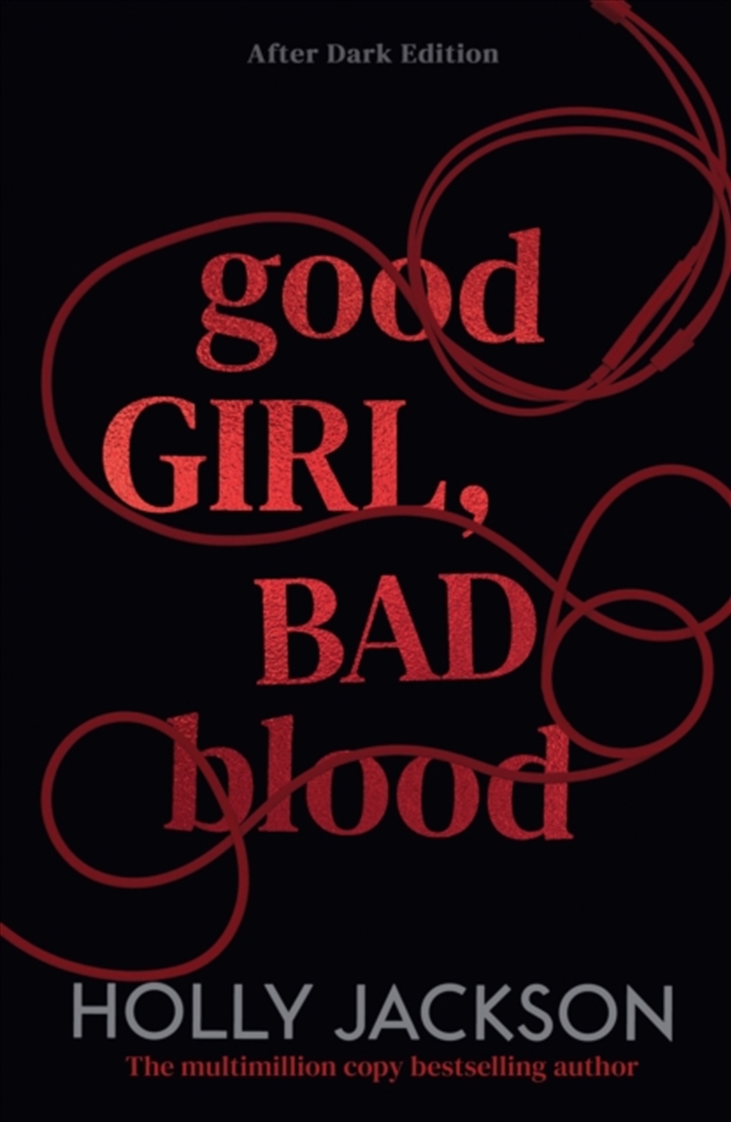 Good Girl, Bad Blood : After Dark/Product Detail/Young Adult Fiction