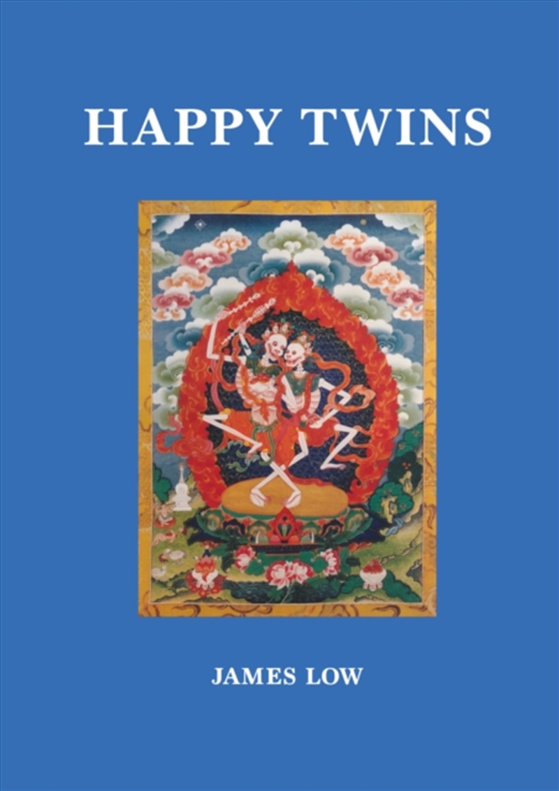 The Happy Twins : Dzogchen and Mahamudra/Product Detail/Religion & Beliefs