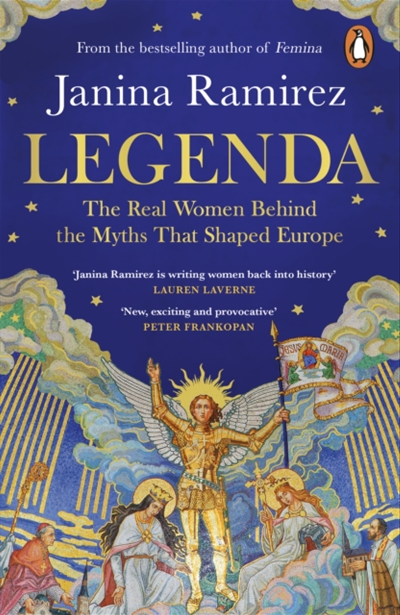 Legenda : The Real Women Behind the Myths That Shaped Europe/Product Detail/History