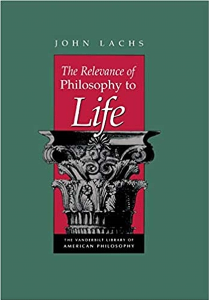 The Relevance of Philosophy to Life/Product Detail/Reading