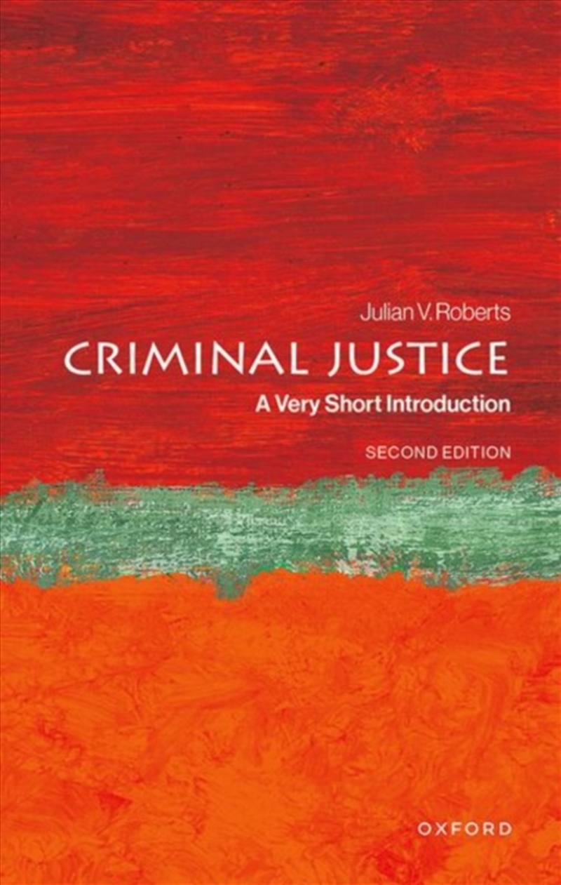 Criminal Justice : A Very Short Introduction/Product Detail/Law