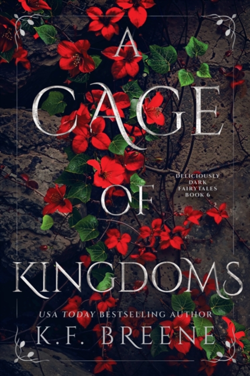 A Cage of Kingdoms : Deliciously Dark Fairytales, Book 6/Product Detail/Romance