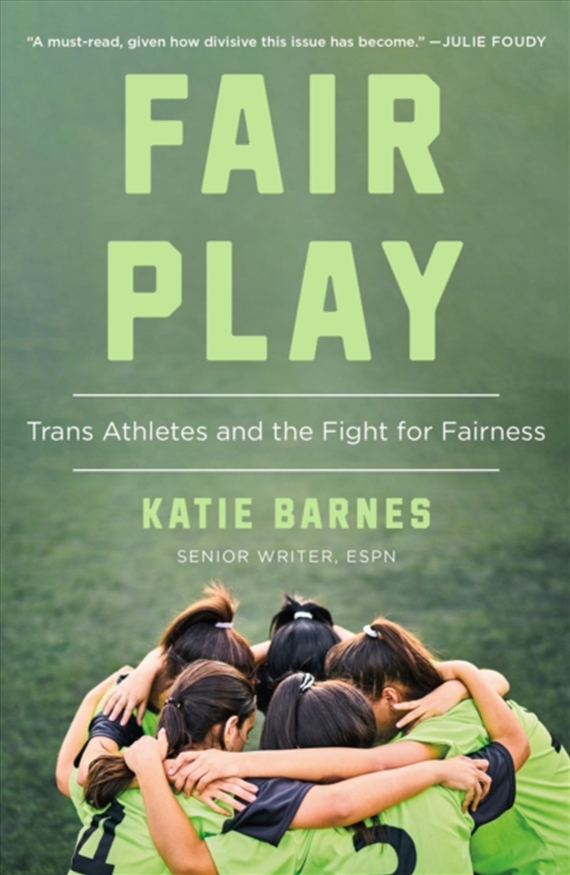 Fair Play : How Sports Shape the Gender Debates/Product Detail/Sport & Recreation