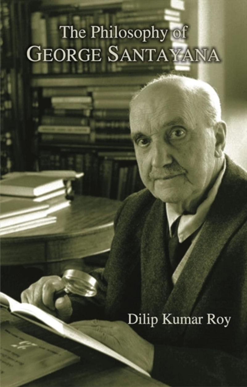 The Philosophy of George Santayana/Product Detail/Reading