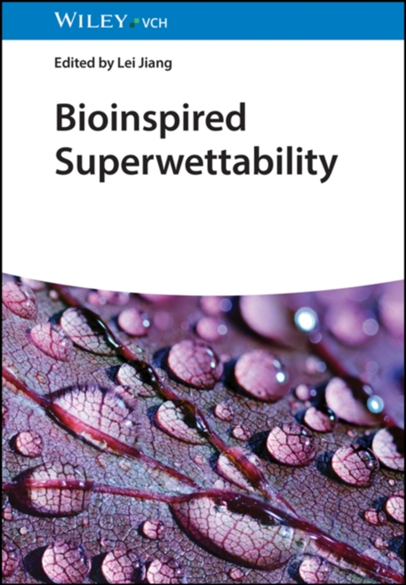 Bioinspired Superwettability, 3 Volumes/Product Detail/Science