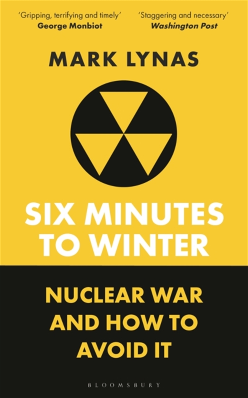 Six Minutes to Winter : Nuclear War and How to Avoid It/Product Detail/Politics & Government