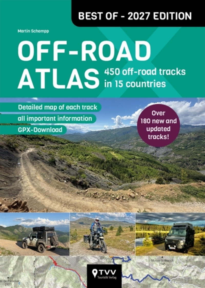 Off-road Atlas 2027 : 450 off-road tracks in 15 countries/Product Detail/Travel & Holidays