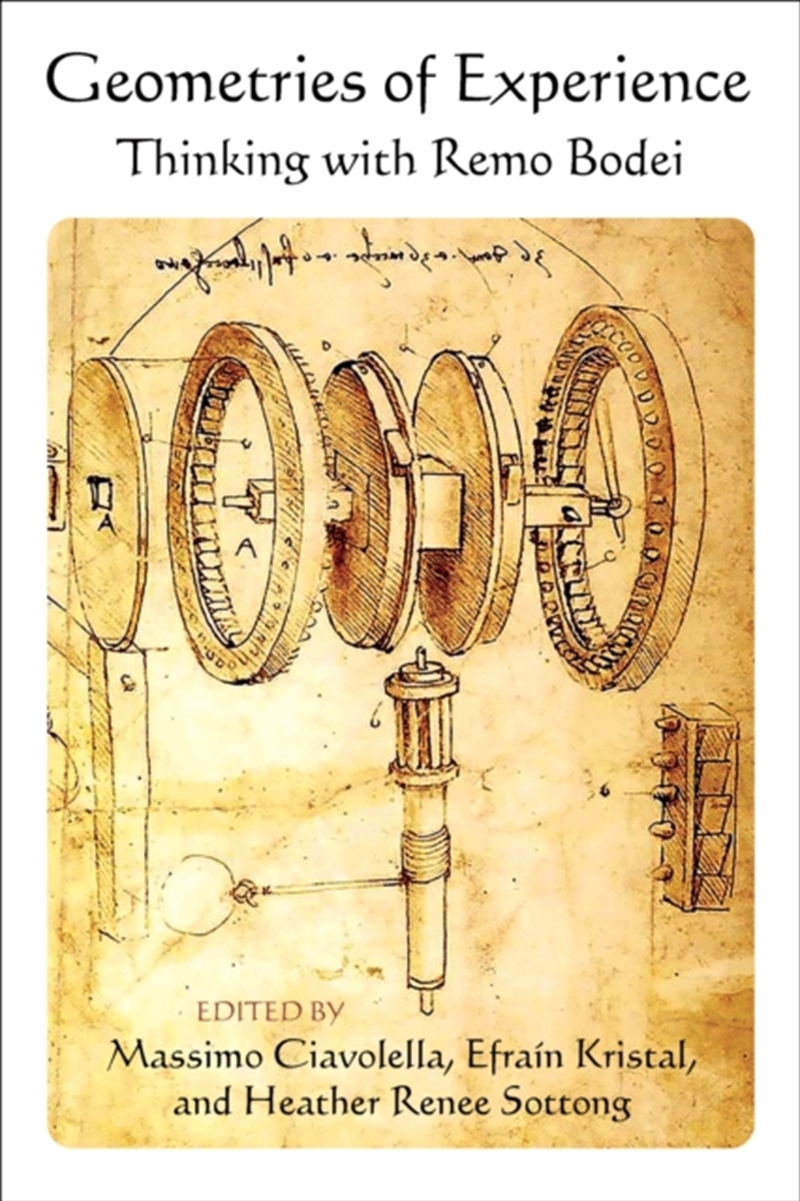 Geometries of Experience : Thinking with Remo Bodei/Product Detail/Reading