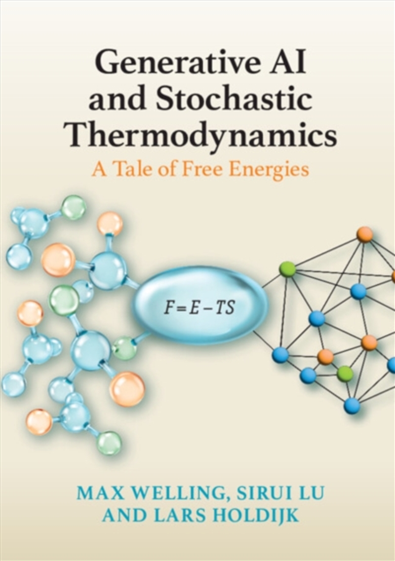 Generative AI and Stochastic Thermodynamics : A Tale of Free Energies/Product Detail/Science