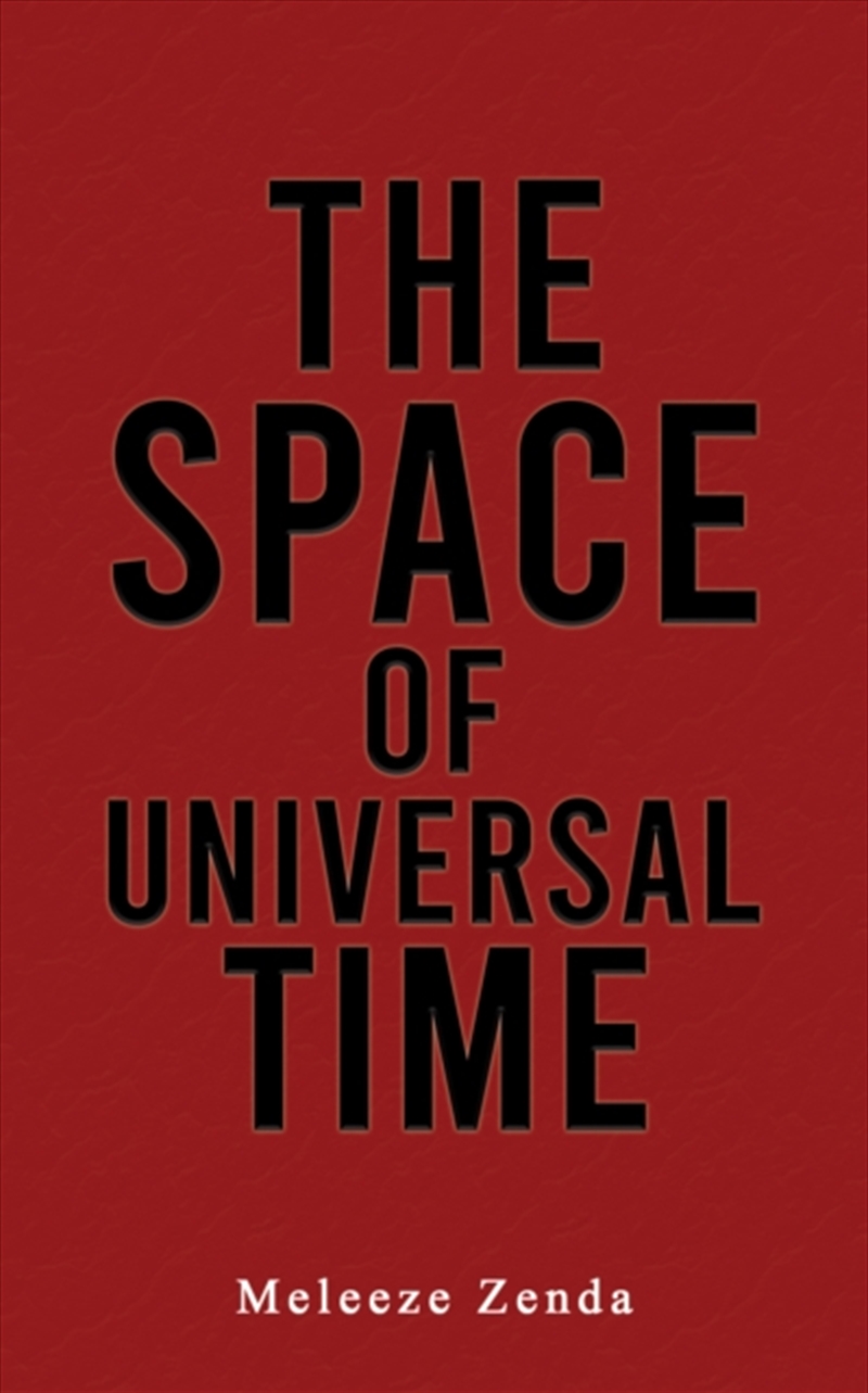 The Space of Universal Time/Product Detail/General Fiction Books