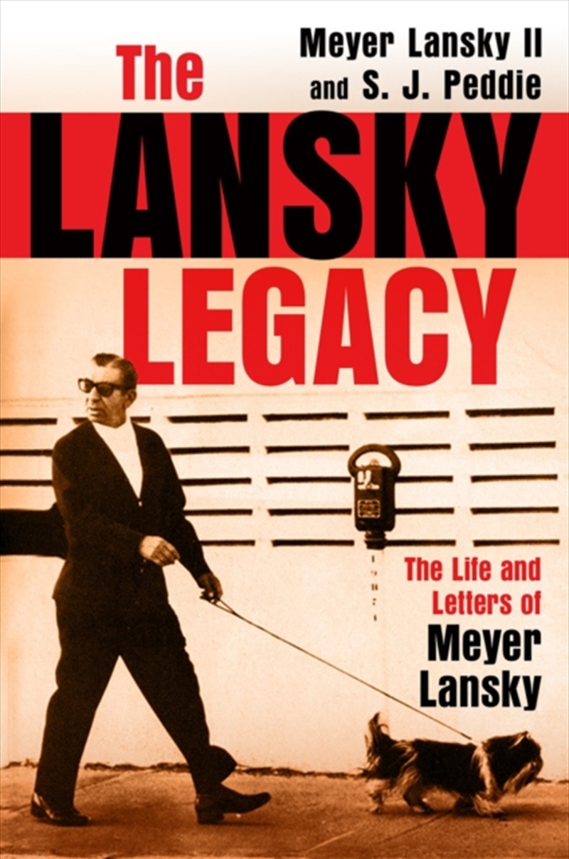 The Lansky Legacy : The Life and Letters of Meyer Lansky/Product Detail/True Crime