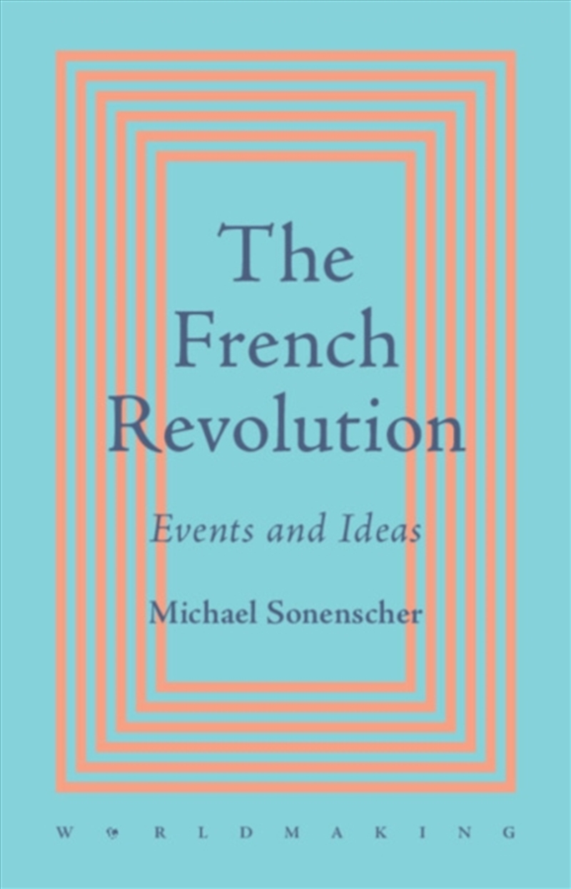 The French Revolution : Events and Ideas/Product Detail/History