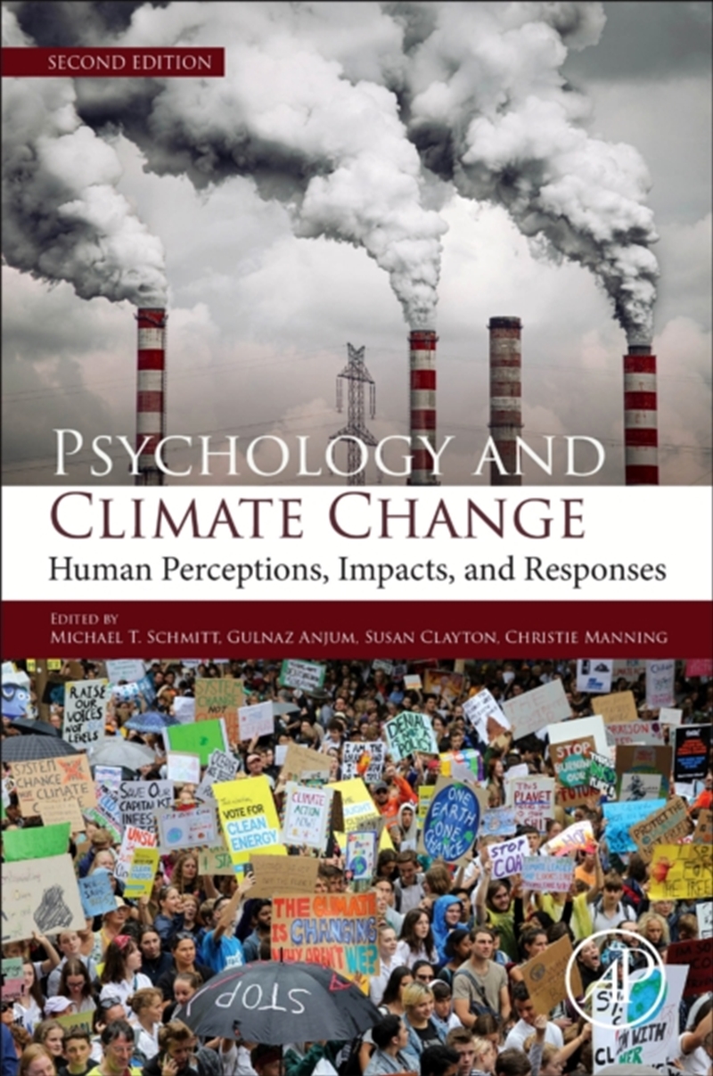 Psychology and Climate Change : Human Perceptions, Impacts, and Responses/Product Detail/Science