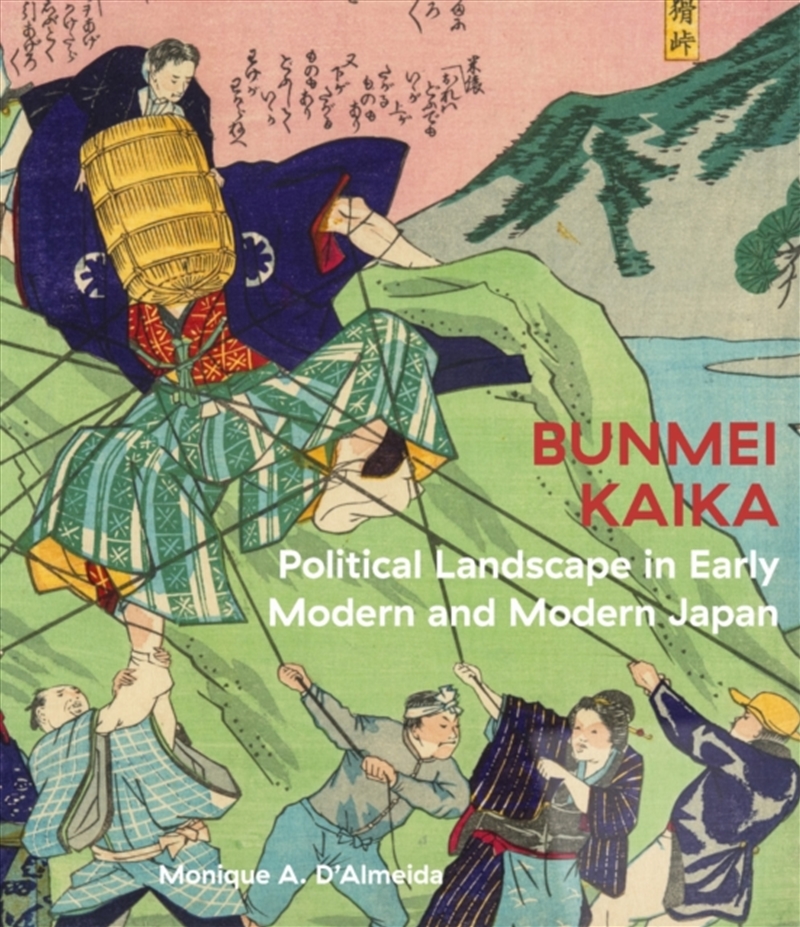 Bunmei Kaika : Political Landscape in Early Modern and Modern Japan/Product Detail/Art