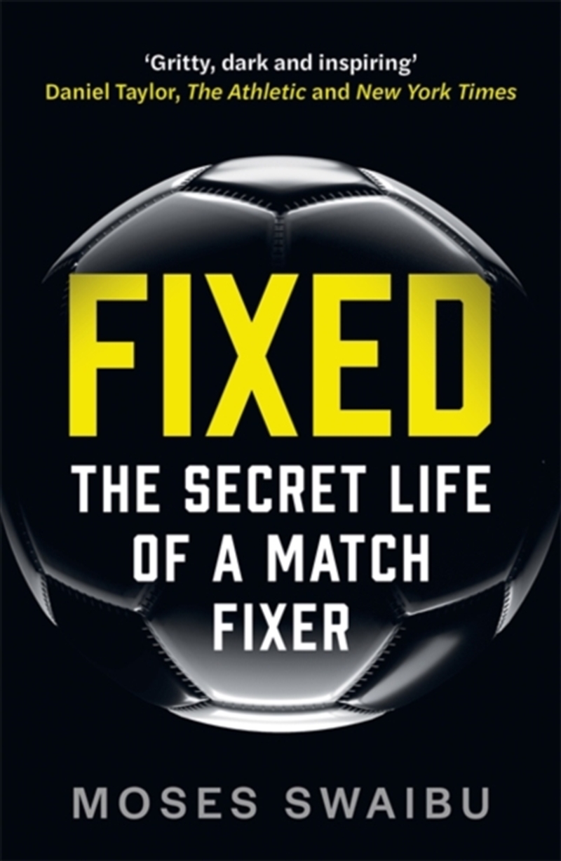 Fixed : My Secret Life as a Match Fixer/Product Detail/True Crime