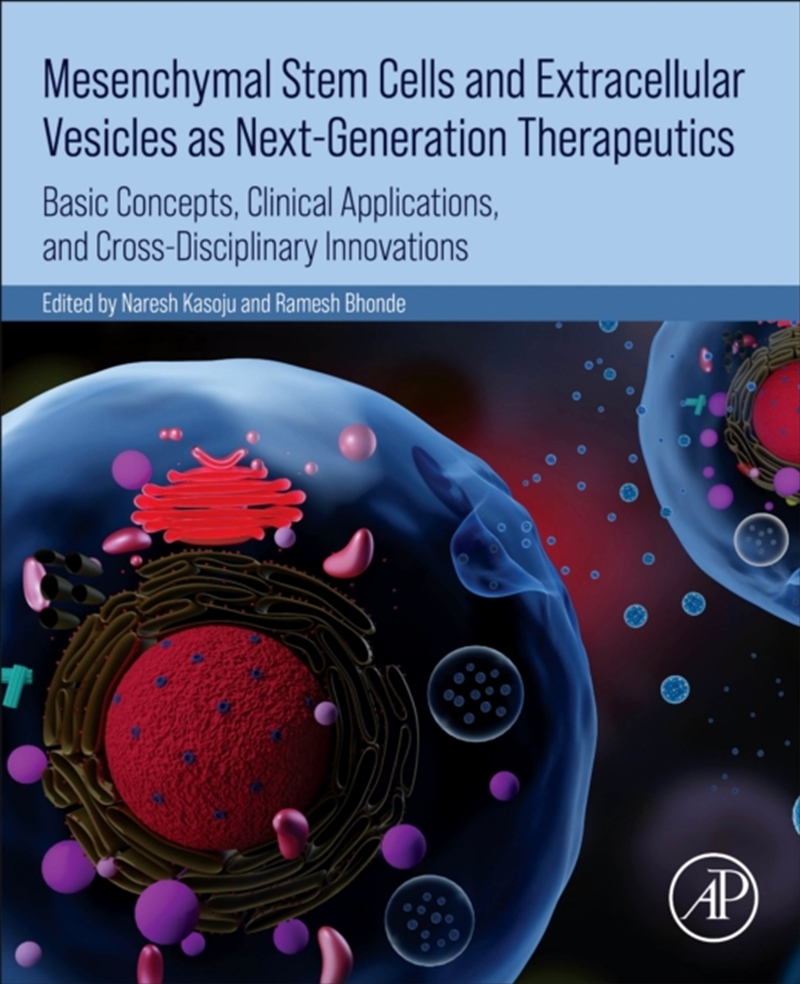 Mesenchymal Stem Cells and Extracellular Vesicles as Next-Generation Therapeutics : Basic Concepts,/Product Detail/Science