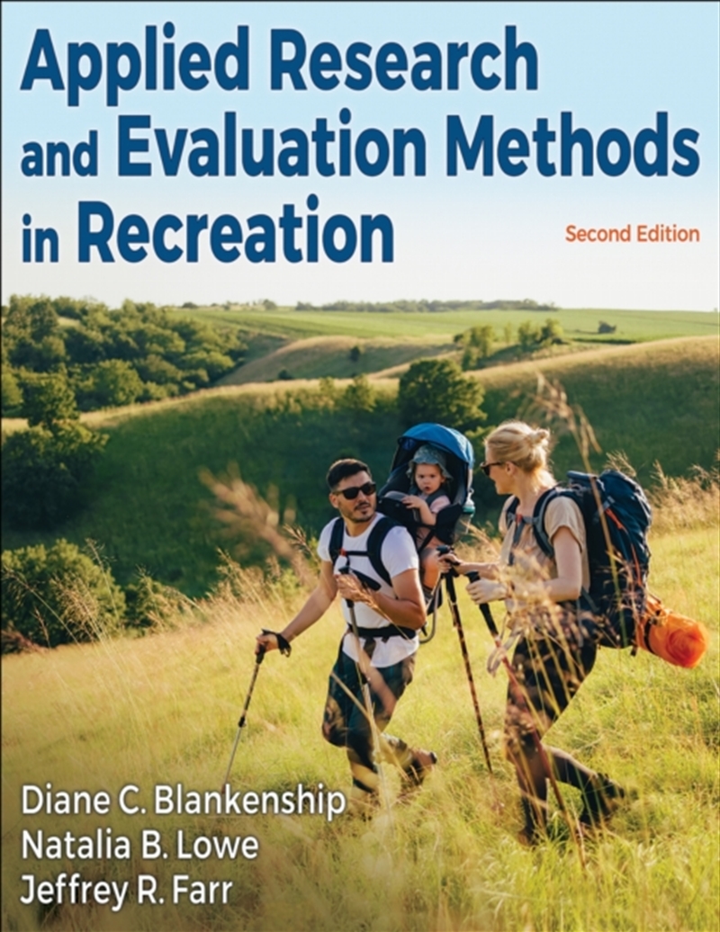 Applied Research and Evaluation Methods in Recreation/Product Detail/Sport & Recreation