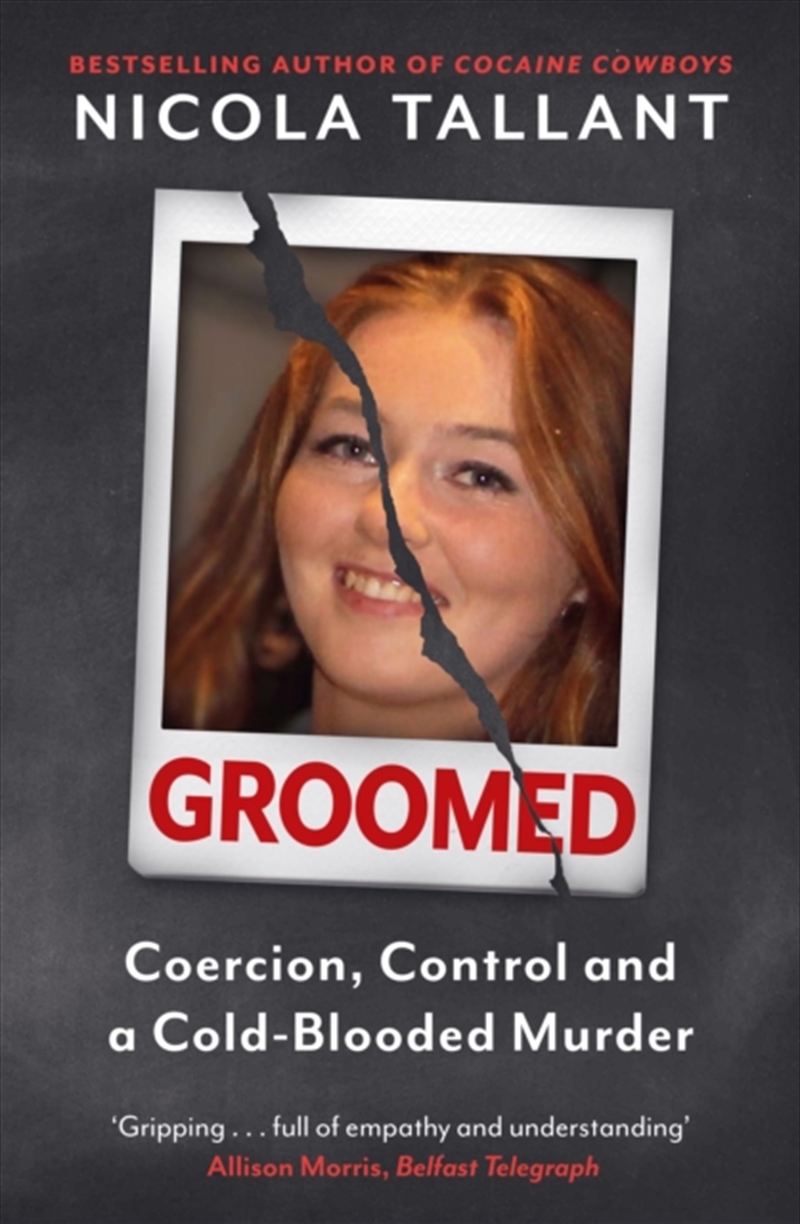 Groomed : Coercion, Control and a Cold-blooded Murder/Product Detail/True Crime