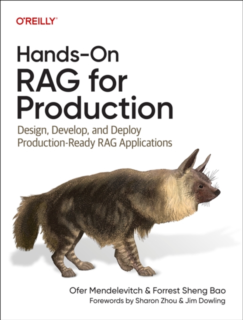 Hands-On RAG for Production : Design, Develop, and Deploy Production-Ready RAG Applications/Product Detail/Technology & Engineering