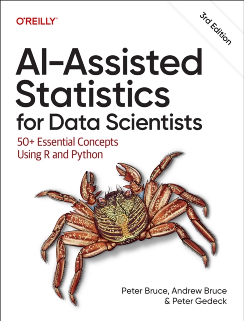AI-Assisted Statistics for Data Scientists : 50+ Essential Concepts Using R and Python/Product Detail/Technology & Engineering