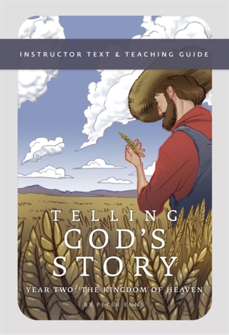 Telling God's Story, Year Two: The Kingdom of Heaven : Instructor Text & Teaching Guide/Product Detail/Politics & Government
