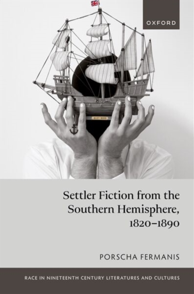 Settler Fiction from the Southern Hemisphere, 1820-1890/Product Detail/Literature & Poetry