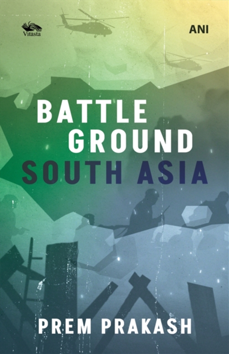 Battleground South Asia/Product Detail/History