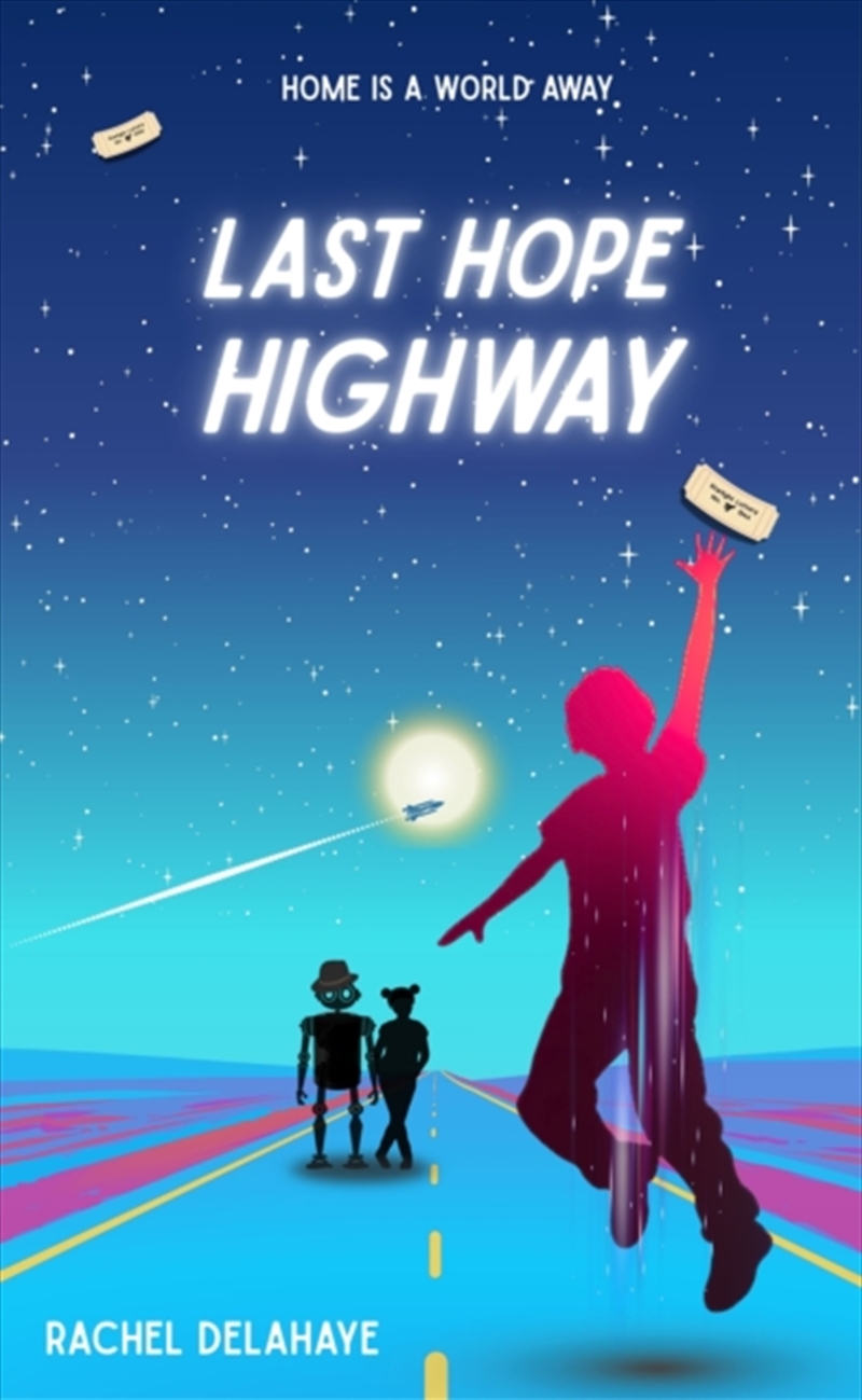Last Hope Highway/Product Detail/Childrens Fiction Books